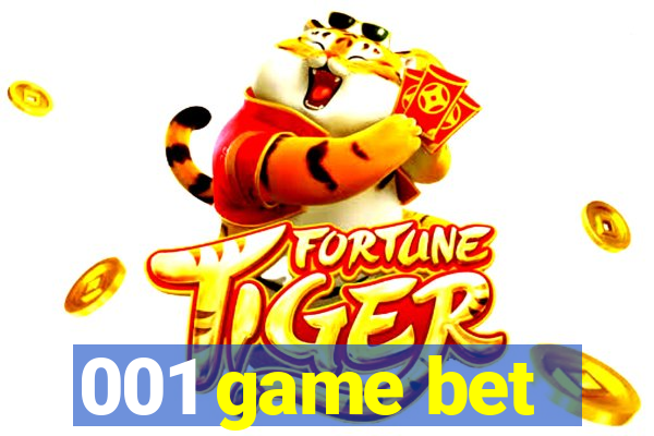 001 game bet